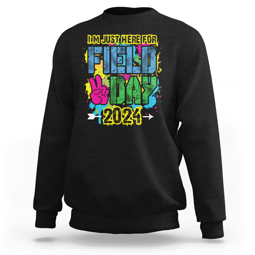I'm Just Here For Field Day 2024 Sweatshirt - Wonder Print Shop