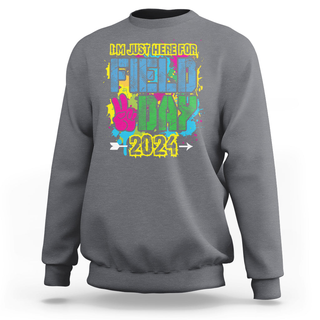 I'm Just Here For Field Day 2024 Sweatshirt - Wonder Print Shop