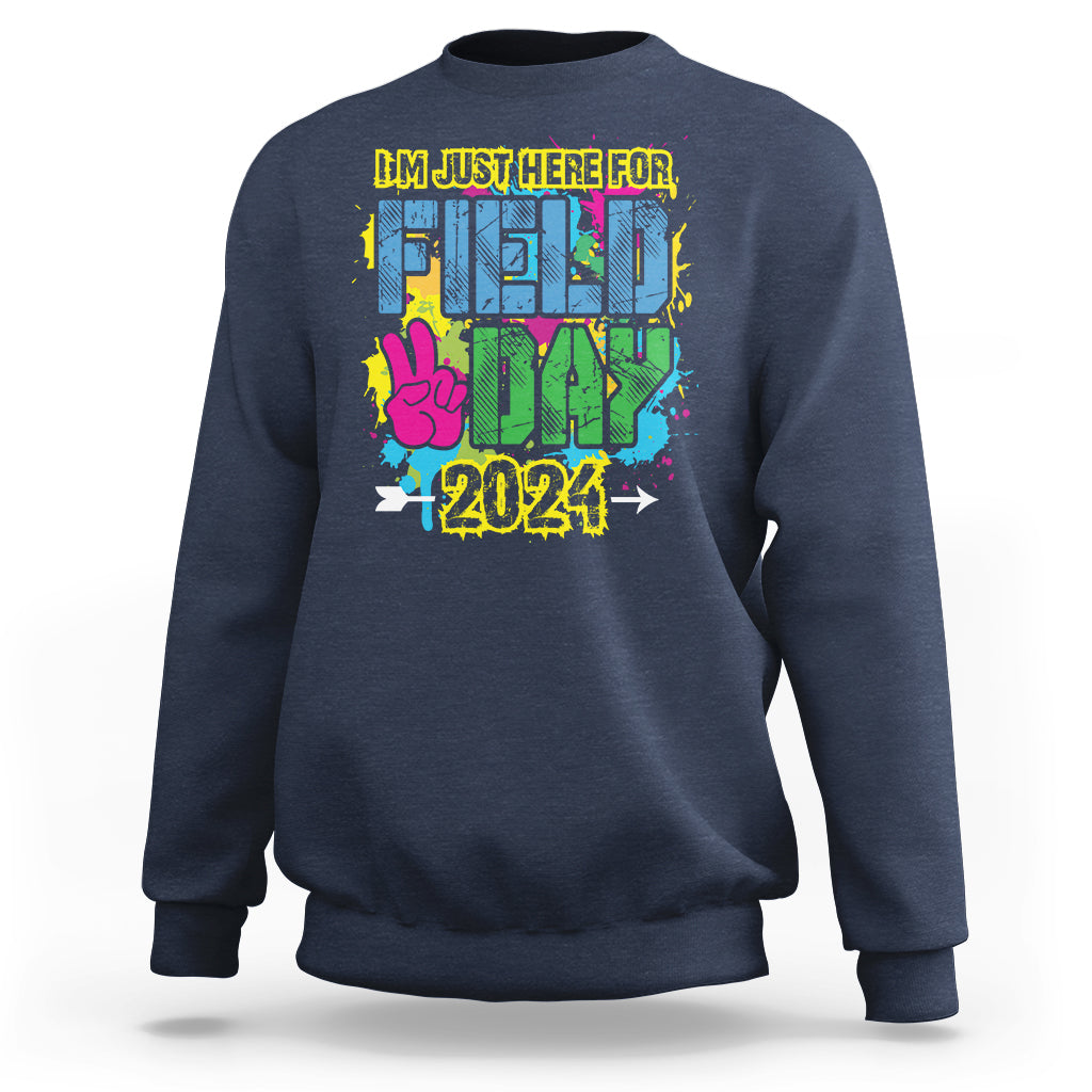 I'm Just Here For Field Day 2024 Sweatshirt - Wonder Print Shop