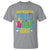 I'm Just Here For Field Day 2024 T Shirt - Wonder Print Shop