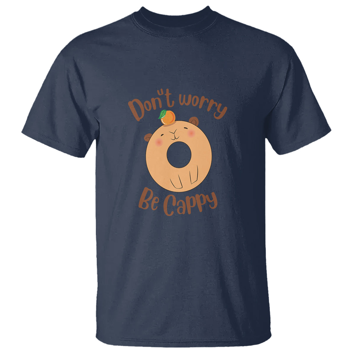 Capybara Lover T Shirt Don't Worry Be Cappy Funny Cute Donut Lover - Wonder Print Shop