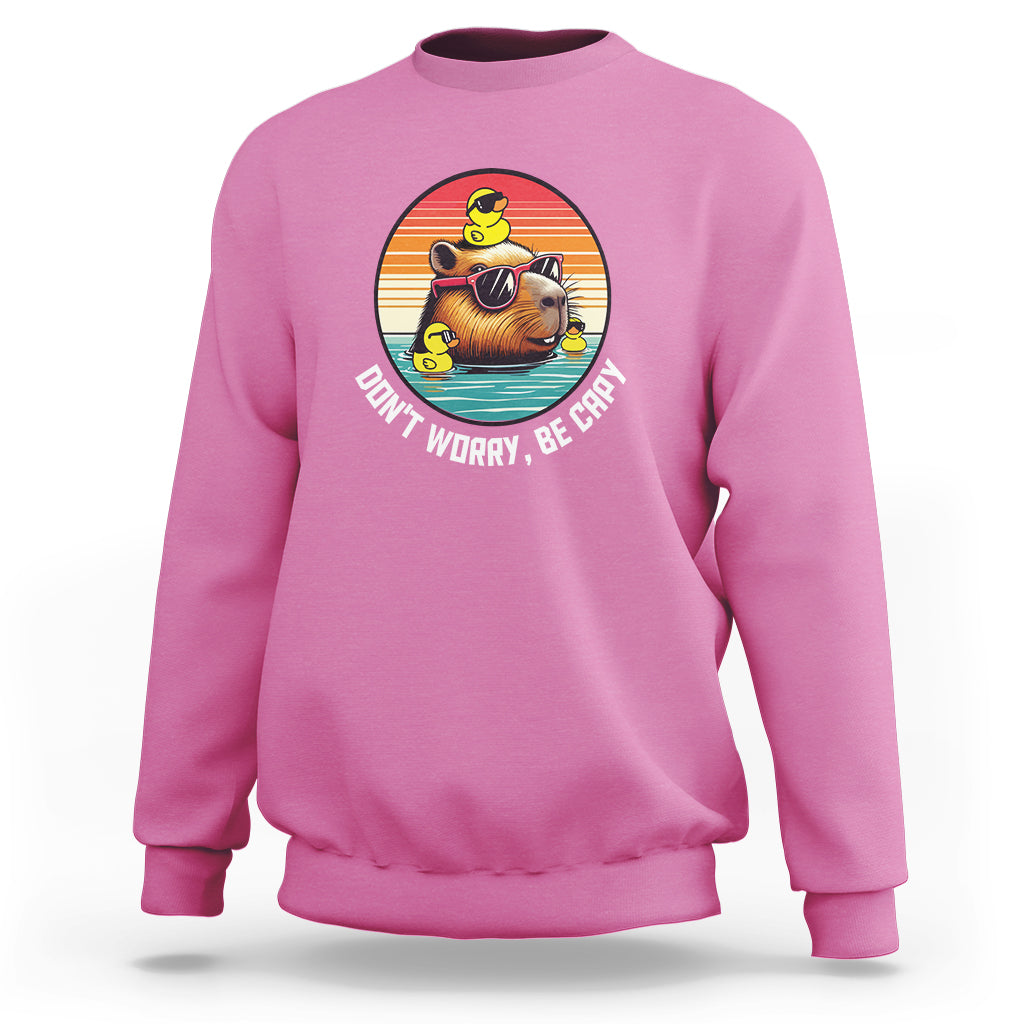 Capybara Lover Sweatshirt Don't Worry Be Capy Retro - Wonder Print Shop