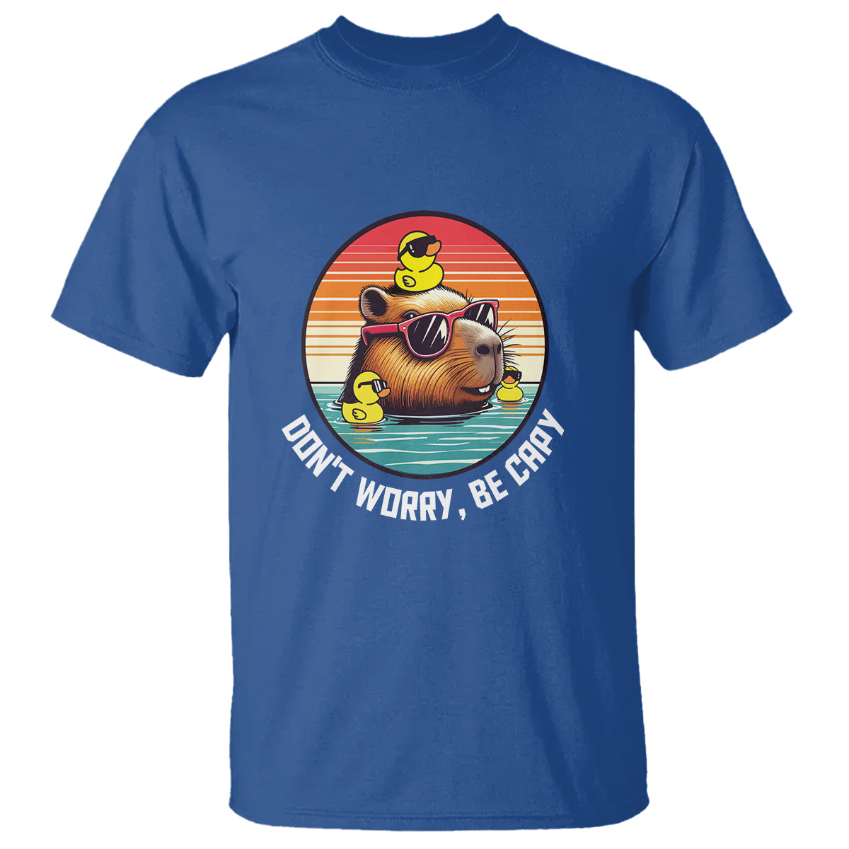 Capybara Lover T Shirt Don't Worry Be Capy Retro - Wonder Print Shop