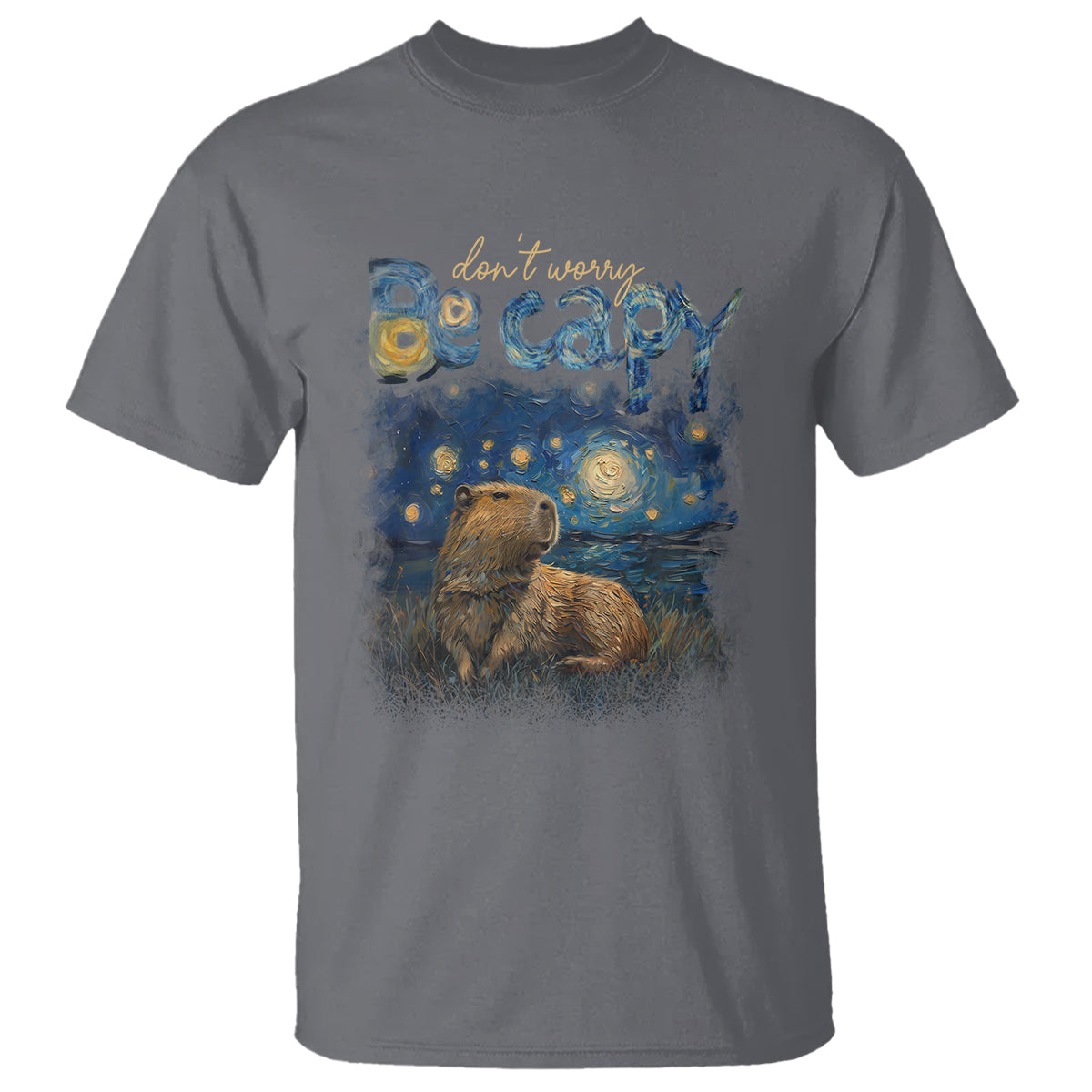Capybara Lover T Shirt Don't Worry Be Capy Starry Night - Wonder Print Shop