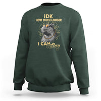 Capybara Lover Sweatshirt Idk How Much Longer I Can Slay Cool Capy - Wonder Print Shop