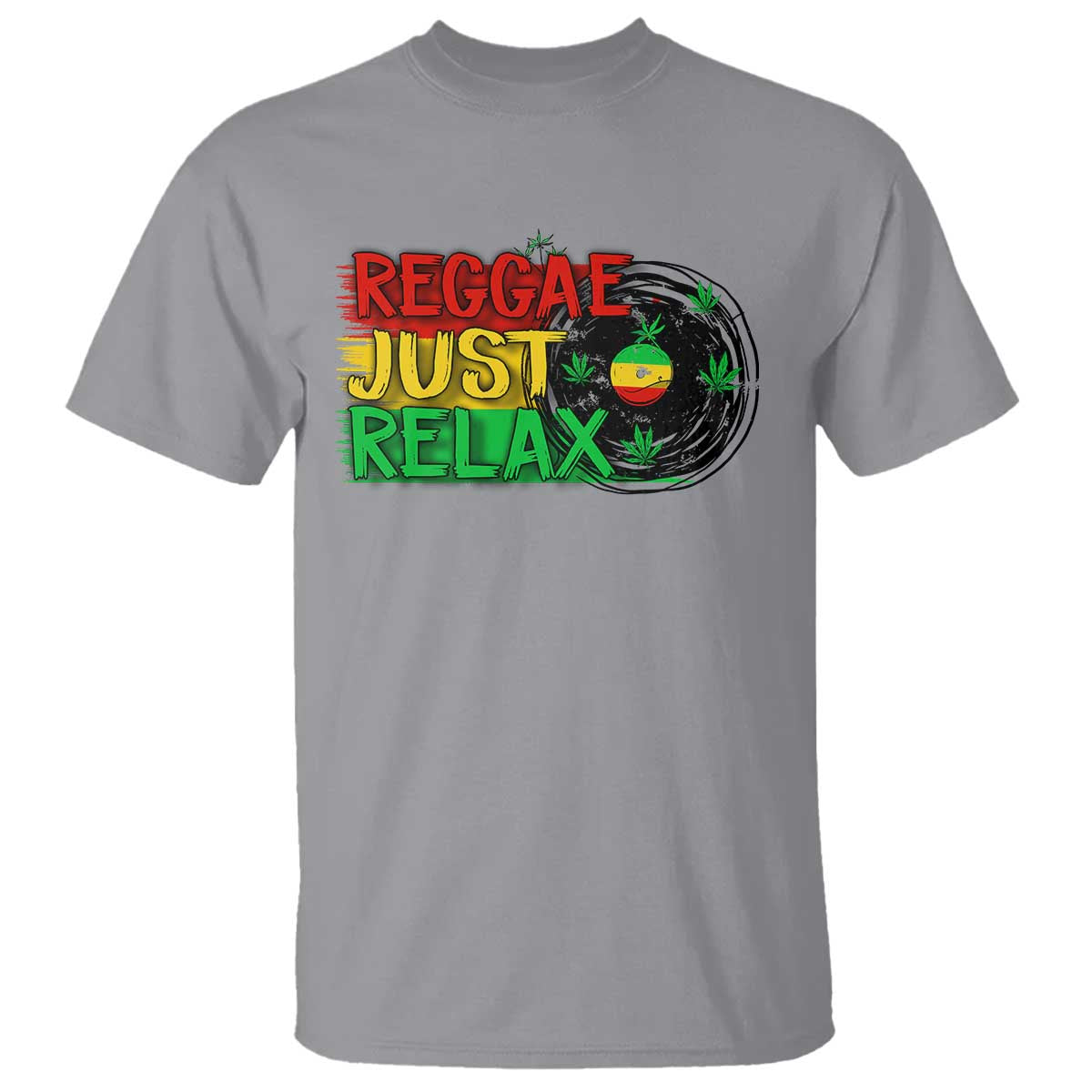 Funny Reggae Just Relax Cannabis Weed 420 T Shirt - Wonder Print Shop