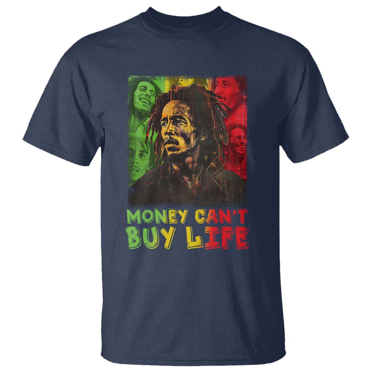 Legend Bob T Shirt Money Can't Buy Life Jamaican Reggae - Wonder Print Shop