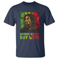 Legend Bob T Shirt Money Can't Buy Life Jamaican Reggae - Wonder Print Shop