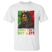 Legend Bob T Shirt Money Can't Buy Life Jamaican Reggae - Wonder Print Shop
