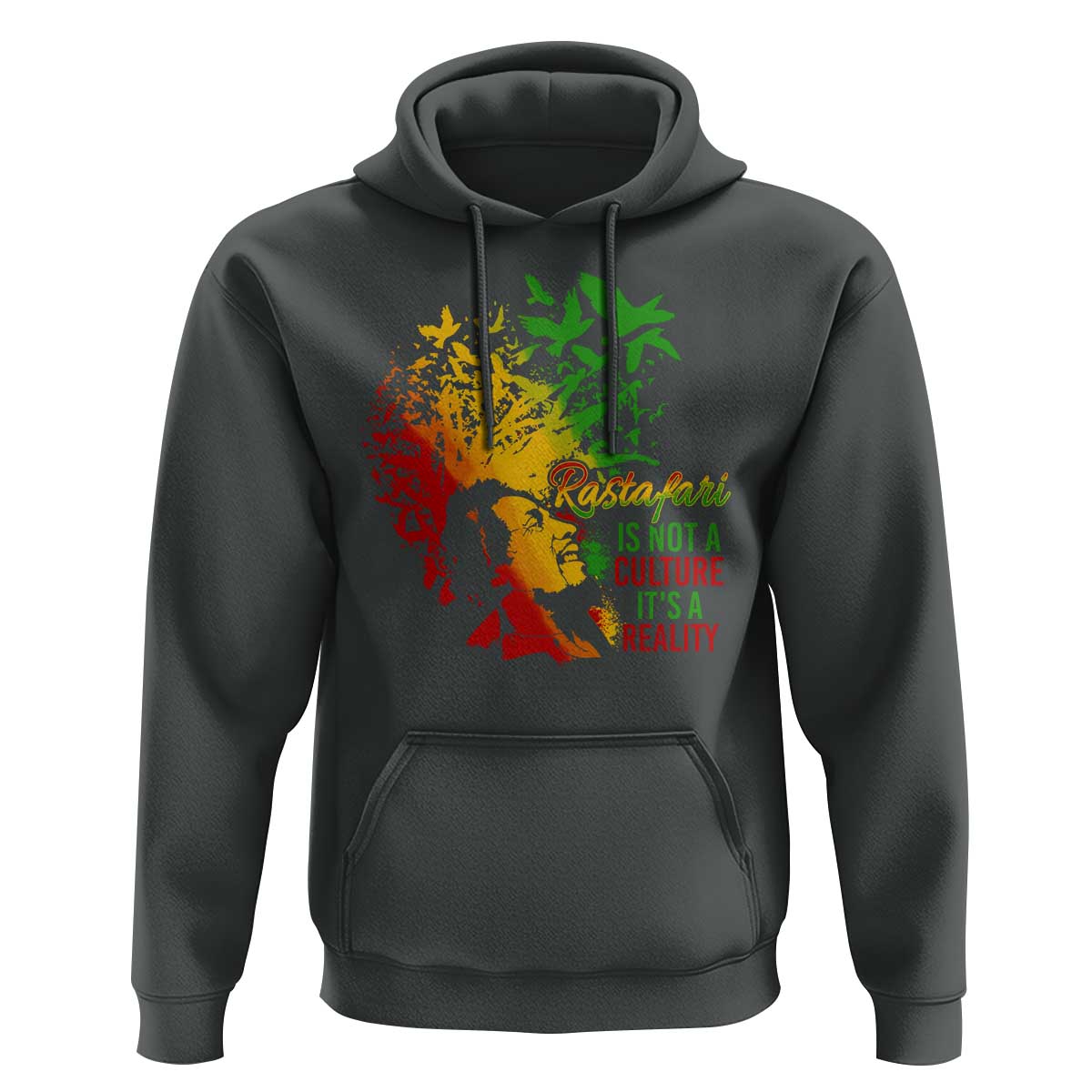 Rasta Legend Bob Hoodie Rastafari Is Not A Culture It's A Reality Jamaica Jamaican - Wonder Print Shop