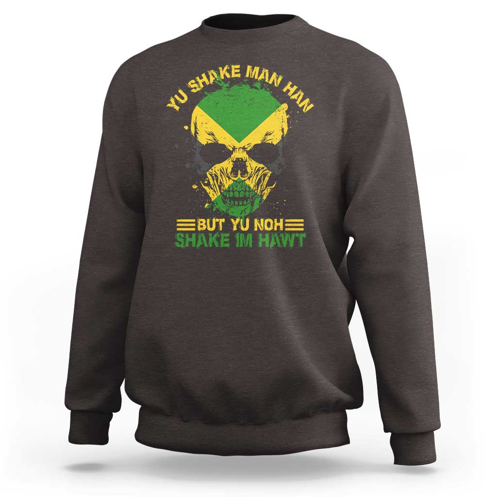 Jamaican Proverbs Sweatshirt You Can Shake A Mans Head But You Cannot Shake His Heart Skull - Wonder Print Shop