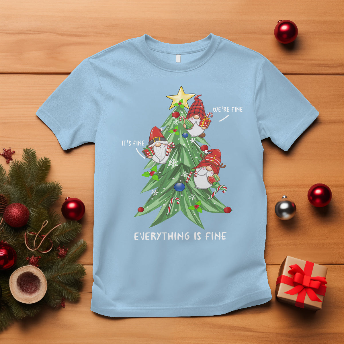 It's Fine We're Fine Everything's Fine Funny Gnomies T Shirt with Christmas Tree - Wonder Print Shop