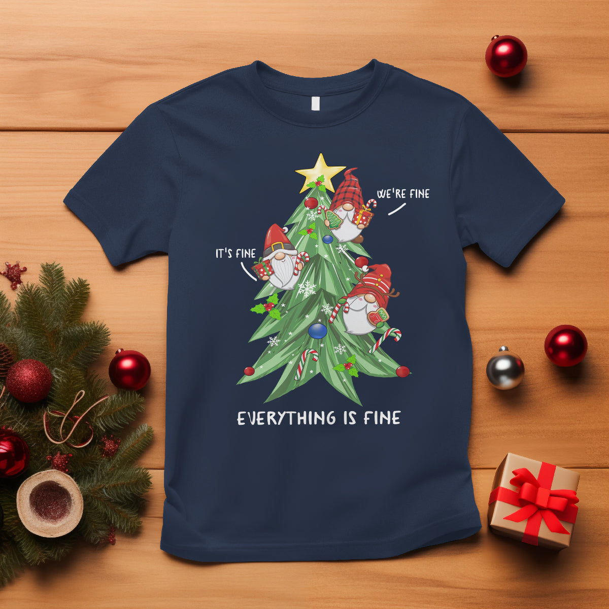 It's Fine We're Fine Everything's Fine Funny Gnomies T Shirt with Christmas Tree - Wonder Print Shop