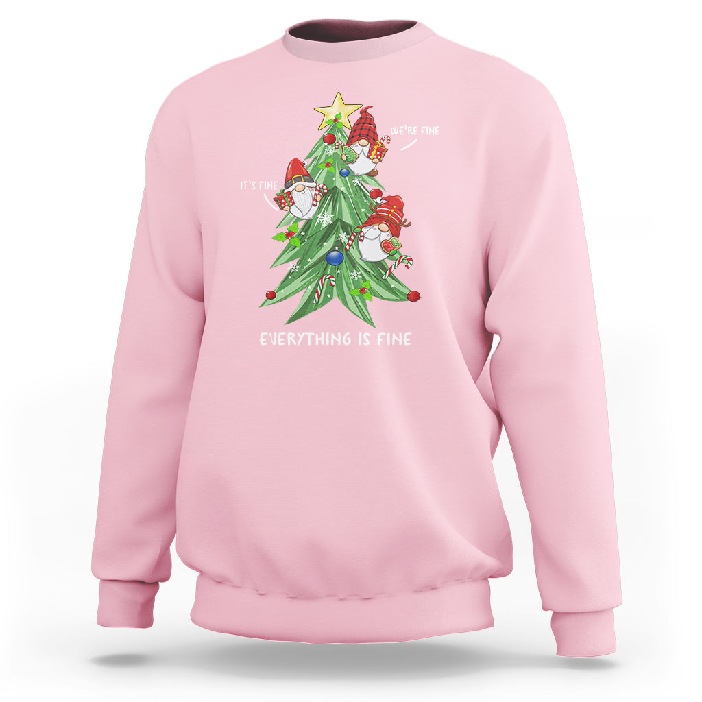 It's Fine We're Fine Everything's Fine Funny Gnomies Sweatshirt with Christmas Tree - Wonder Print Shop