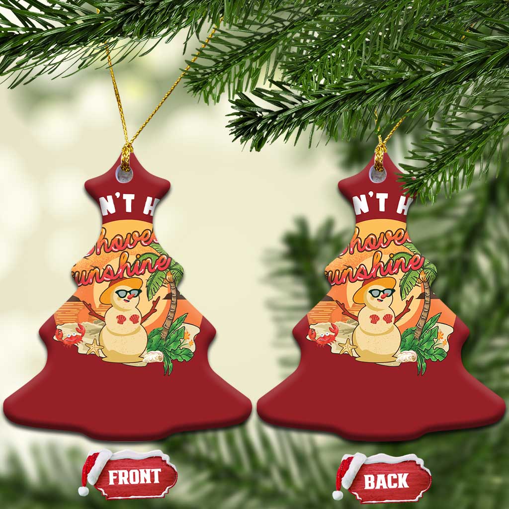 Xmas In Hawaii Christmas Ornament Hawaiian Snowman You Don't Have To Shovel Sunshine - Wonder Print Shop