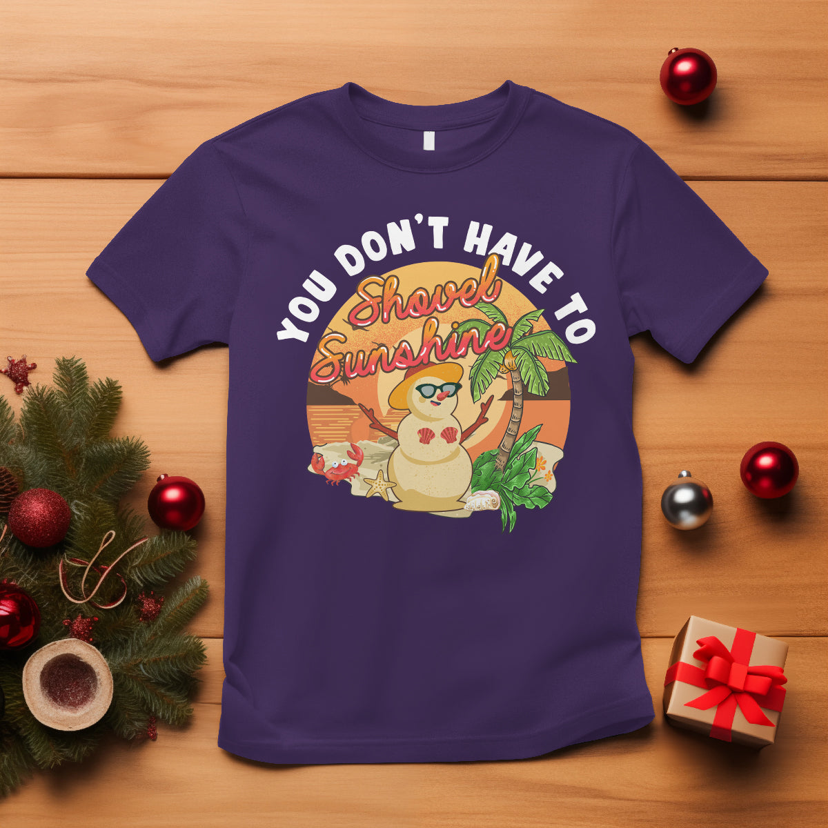 Christmas In Hawaii T Shirt Hawaiian Snowman You Don't Have To Shovel Sunshine - Wonder Print Shop