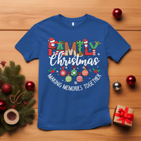 Family Christmas 2023 Making Memories Together Matching T Shirt - Wonder Print Shop