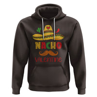 Valentine's Day Hoodie Funny Nacho Love Mexican Sombraro - Wonder Print Shop