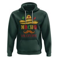 Valentine's Day Hoodie Funny Nacho Love Mexican Sombraro - Wonder Print Shop