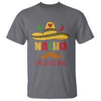 Valentine's Day T Shirt Funny Nacho Love Mexican Sombraro - Wonder Print Shop