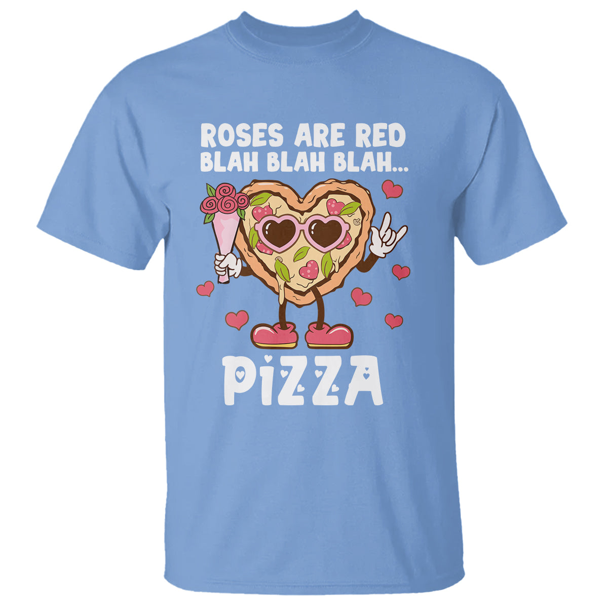 Valentine's Day T Shirt Roses Are Red Blah Pizza Funny Food Lover - Wonder Print Shop