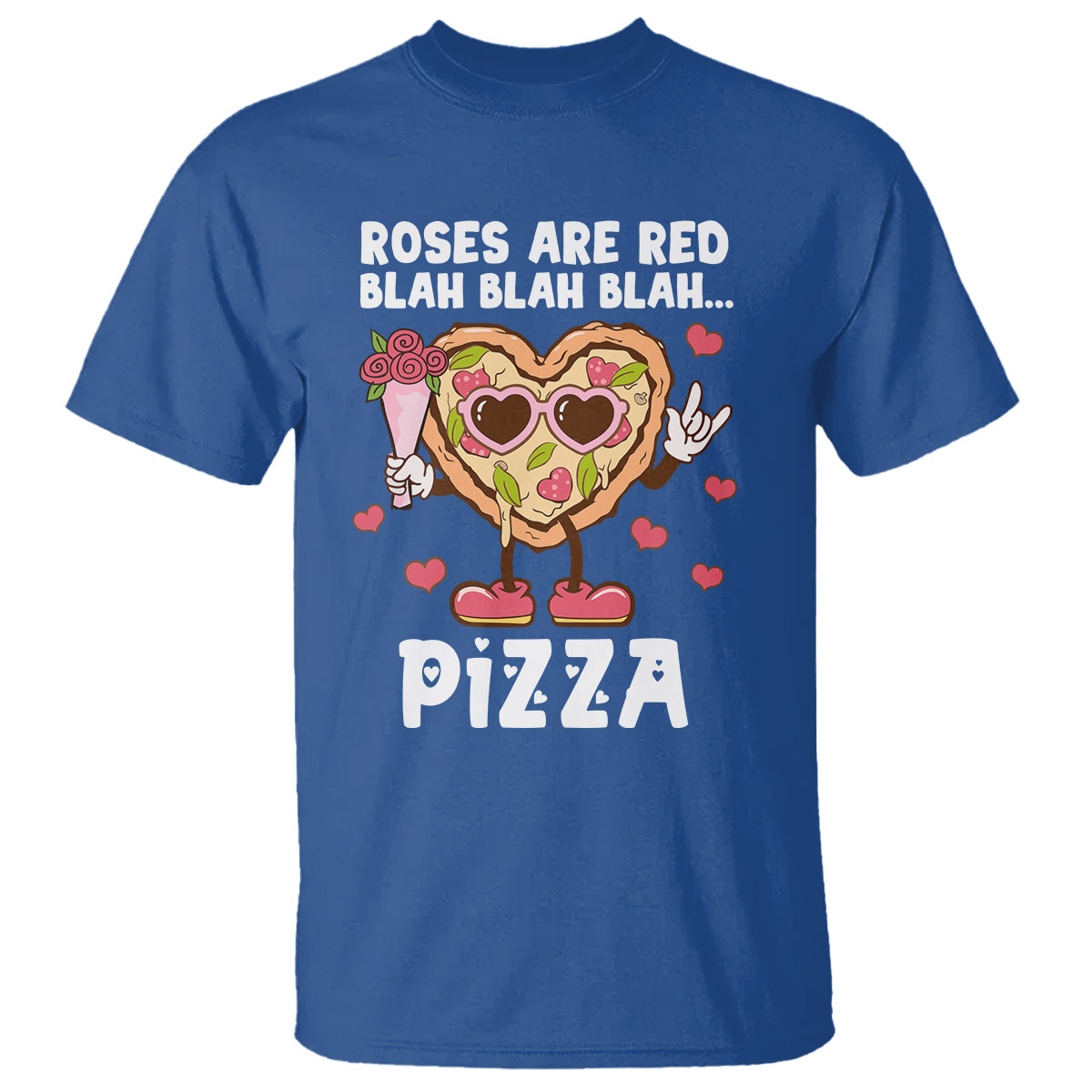 Valentine's Day T Shirt Roses Are Red Blah Pizza Funny Food Lover - Wonder Print Shop