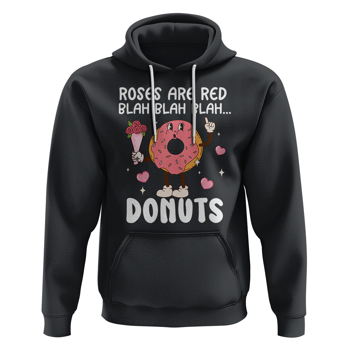 Valentine's Day Hoodie Roses Are Red Blah Donut Funny Food Lover - Wonder Print Shop