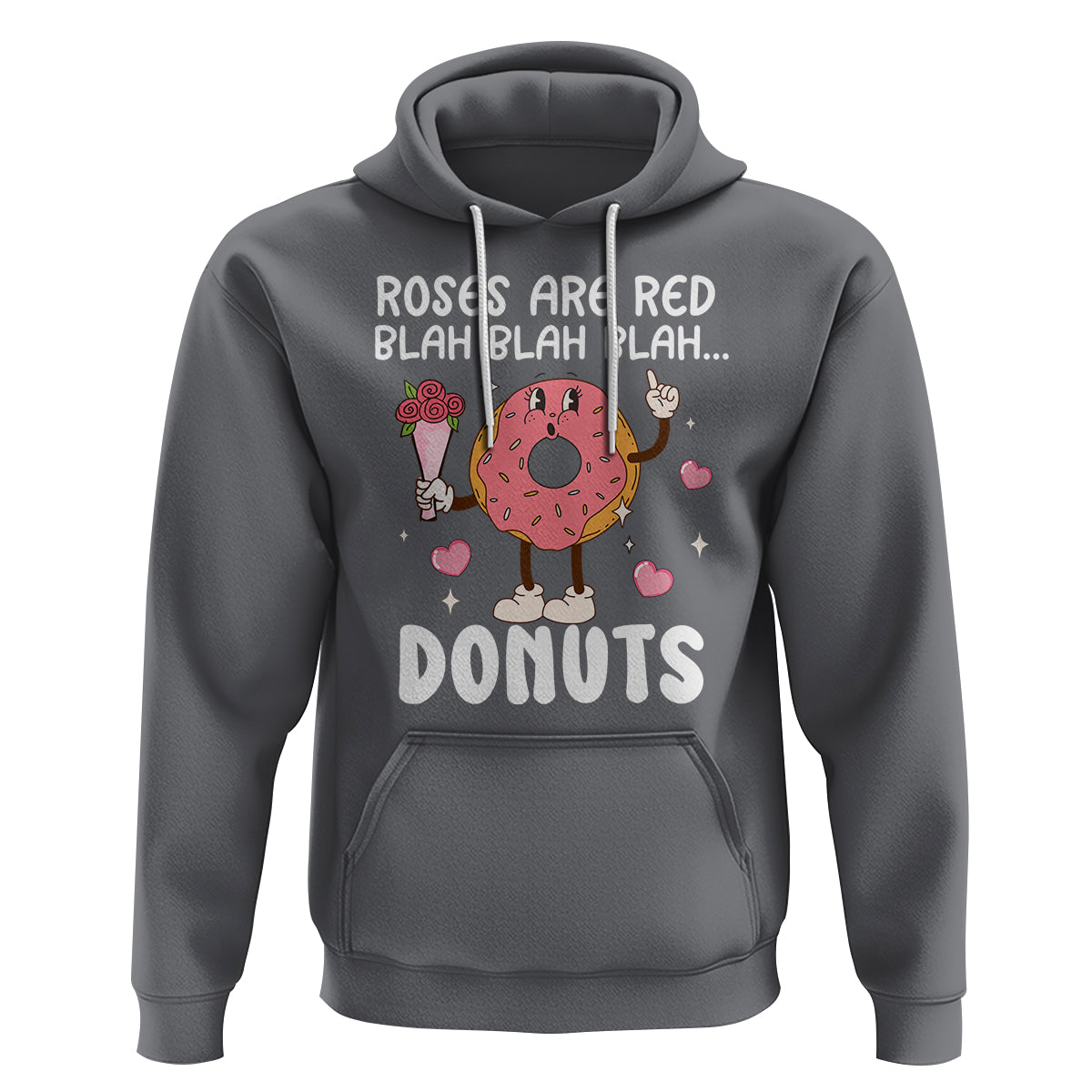 Valentine's Day Hoodie Roses Are Red Blah Donut Funny Food Lover - Wonder Print Shop
