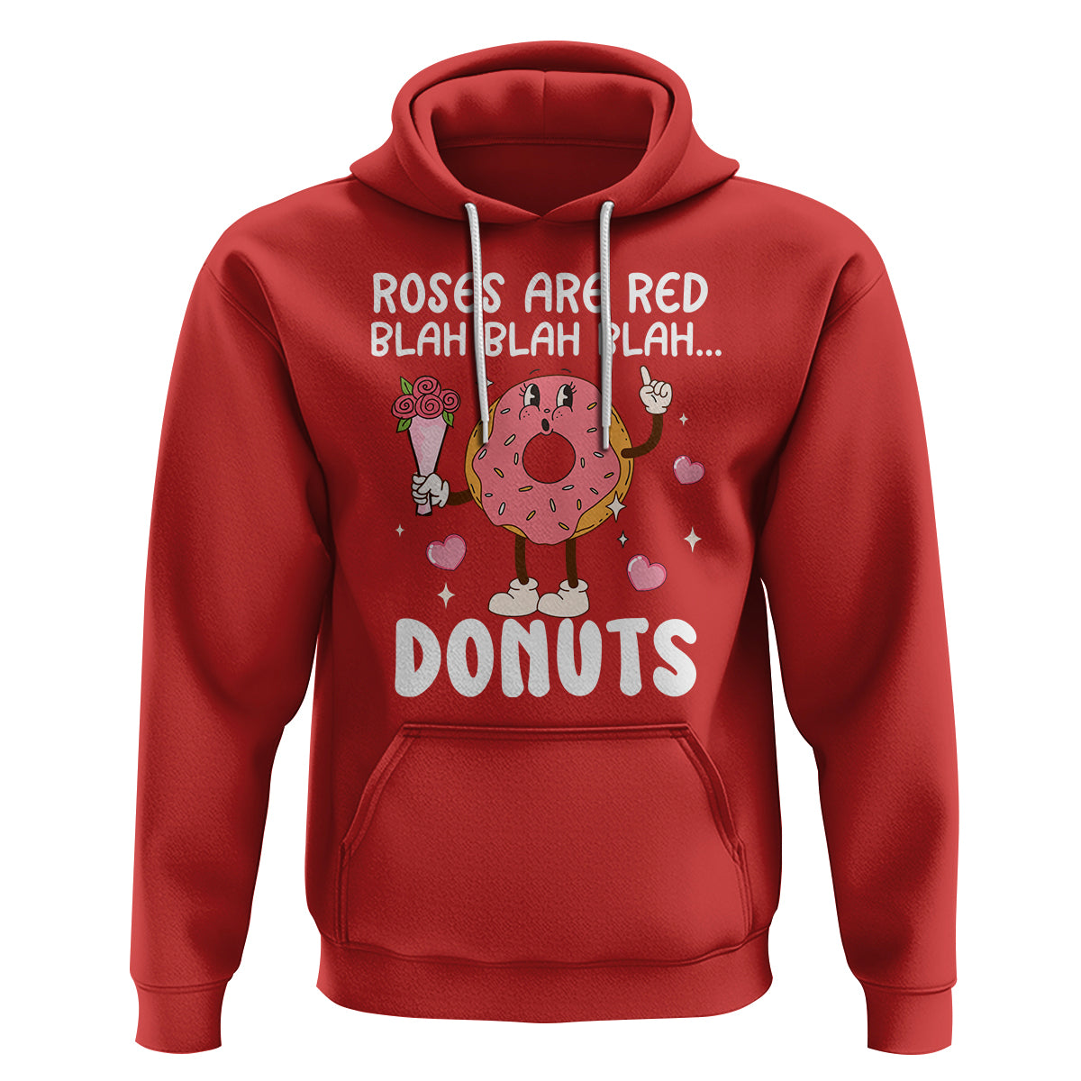 Valentine's Day Hoodie Roses Are Red Blah Donut Funny Food Lover - Wonder Print Shop