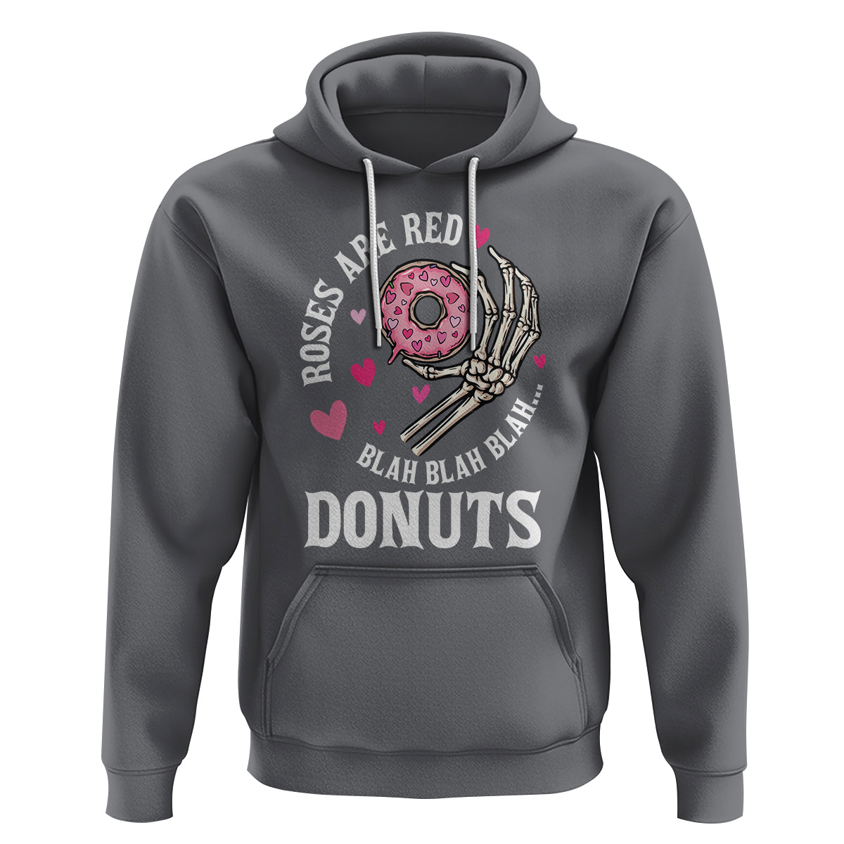 Valentine's Day Hoodie Roses Are Red Blah Skeleton Donut Funny Food Lover - Wonder Print Shop