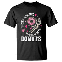 Valentine's Day T Shirt Roses Are Red Blah Skeleton Donut Funny Food Lover - Wonder Print Shop
