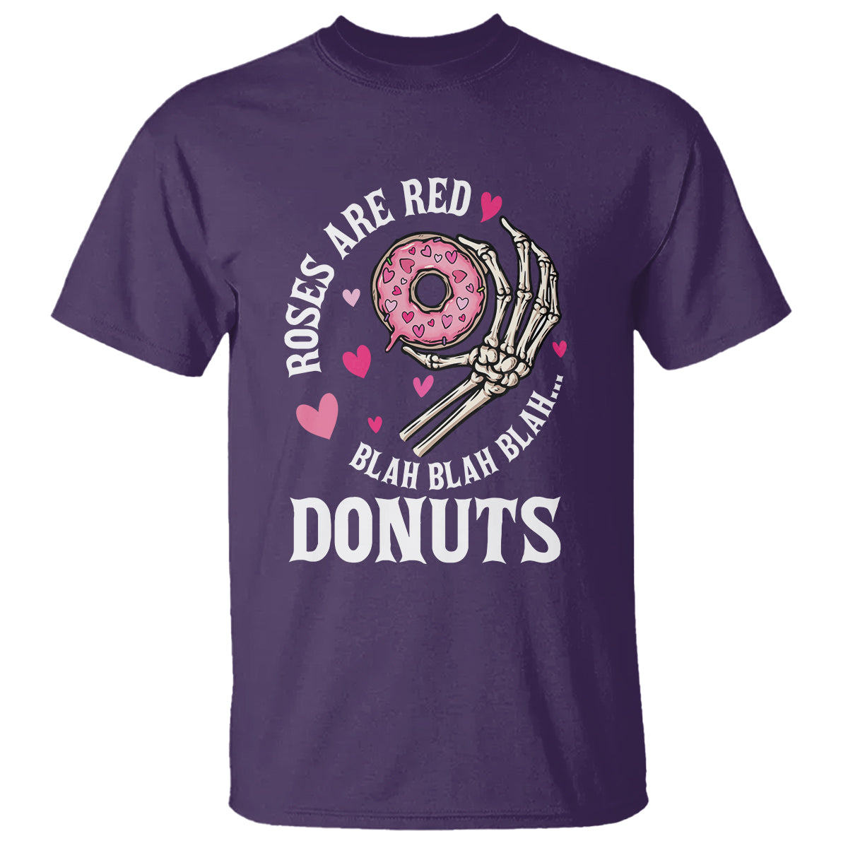 Valentine's Day T Shirt Roses Are Red Blah Skeleton Donut Funny Food Lover - Wonder Print Shop