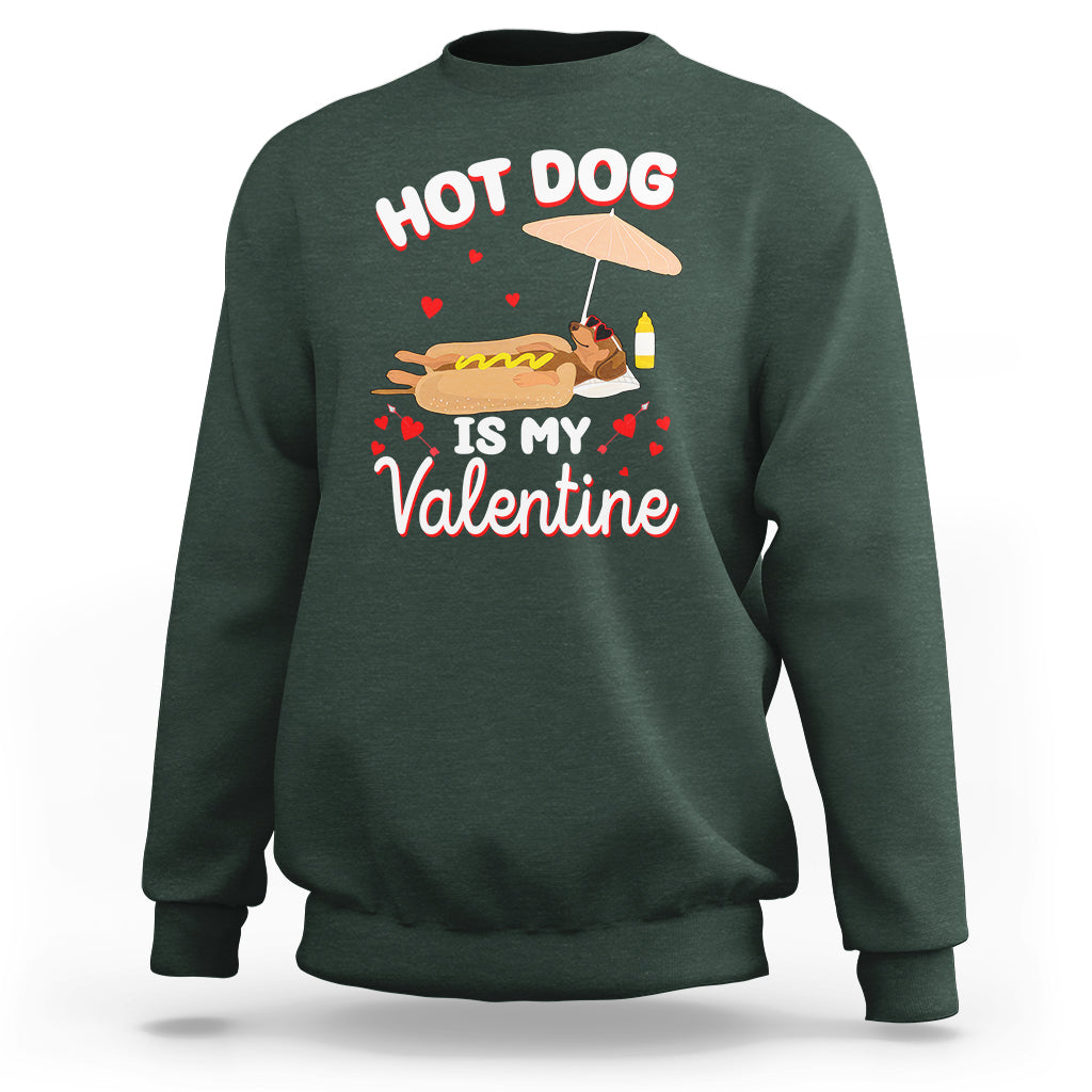 Valentine's Day Sweatshirt Funny Dachshund Hot-Dog Is My Valentine - Wonder Print Shop