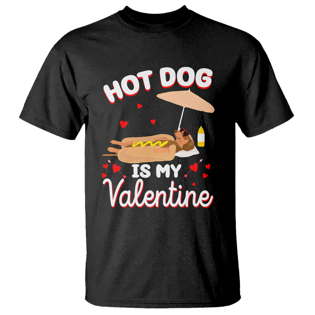Valentine's Day T Shirt Funny Dachshund Hot-Dog Is My Valentine - Wonder Print Shop