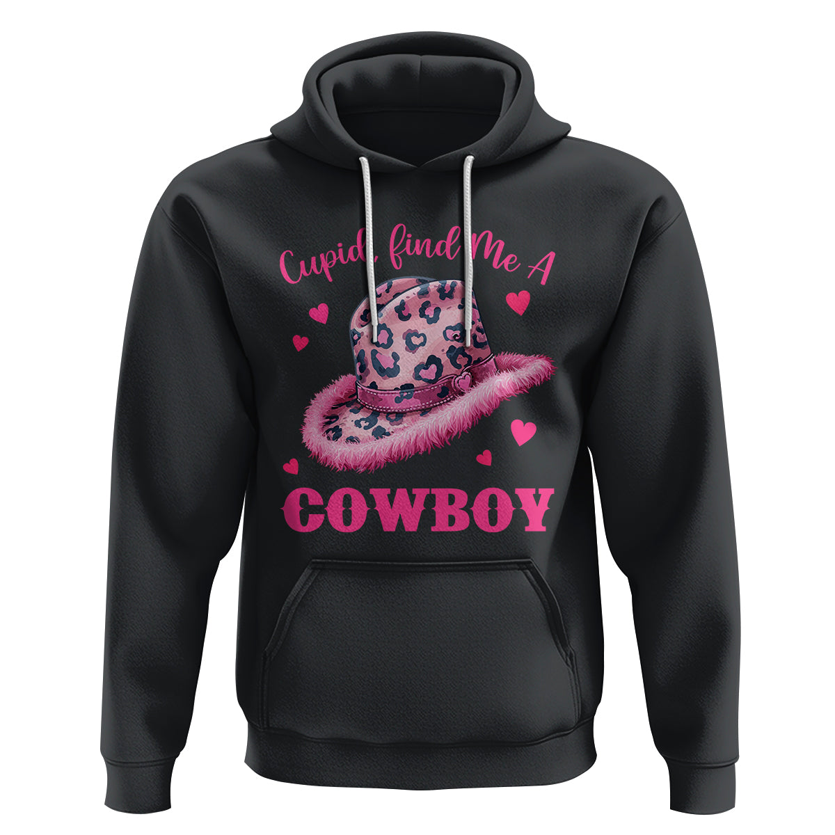 Valentine's Day Hoodie Cupid Find Me A Cowboy Western Heart Leopard Hat - Wonder Print Shop