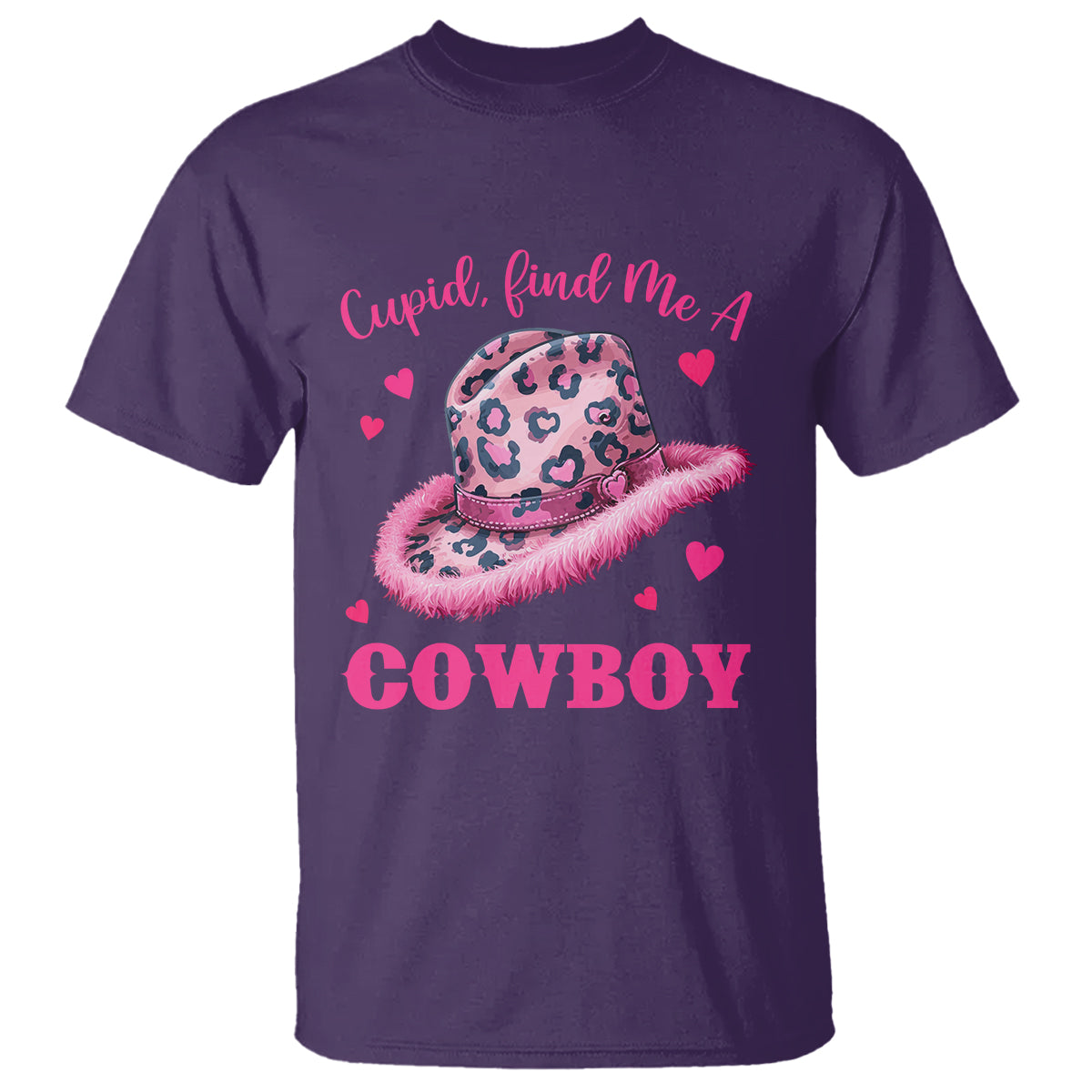 Valentine's Day T Shirt Cupid Find Me A Cowboy Western Heart Leopard Hat - Wonder Print Shop