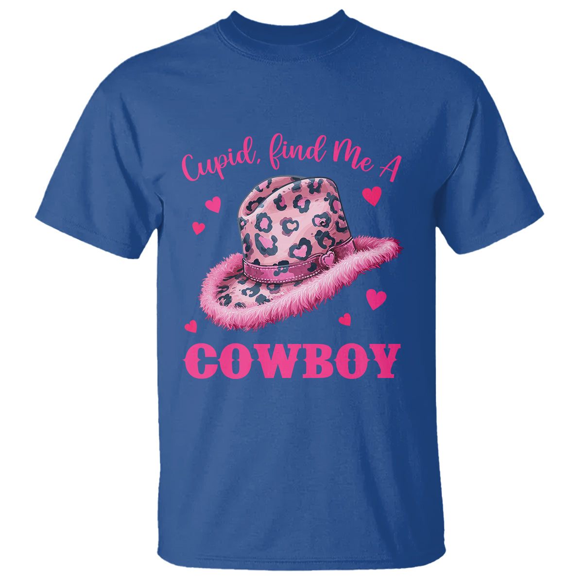Valentine's Day T Shirt Cupid Find Me A Cowboy Western Heart Leopard Hat - Wonder Print Shop