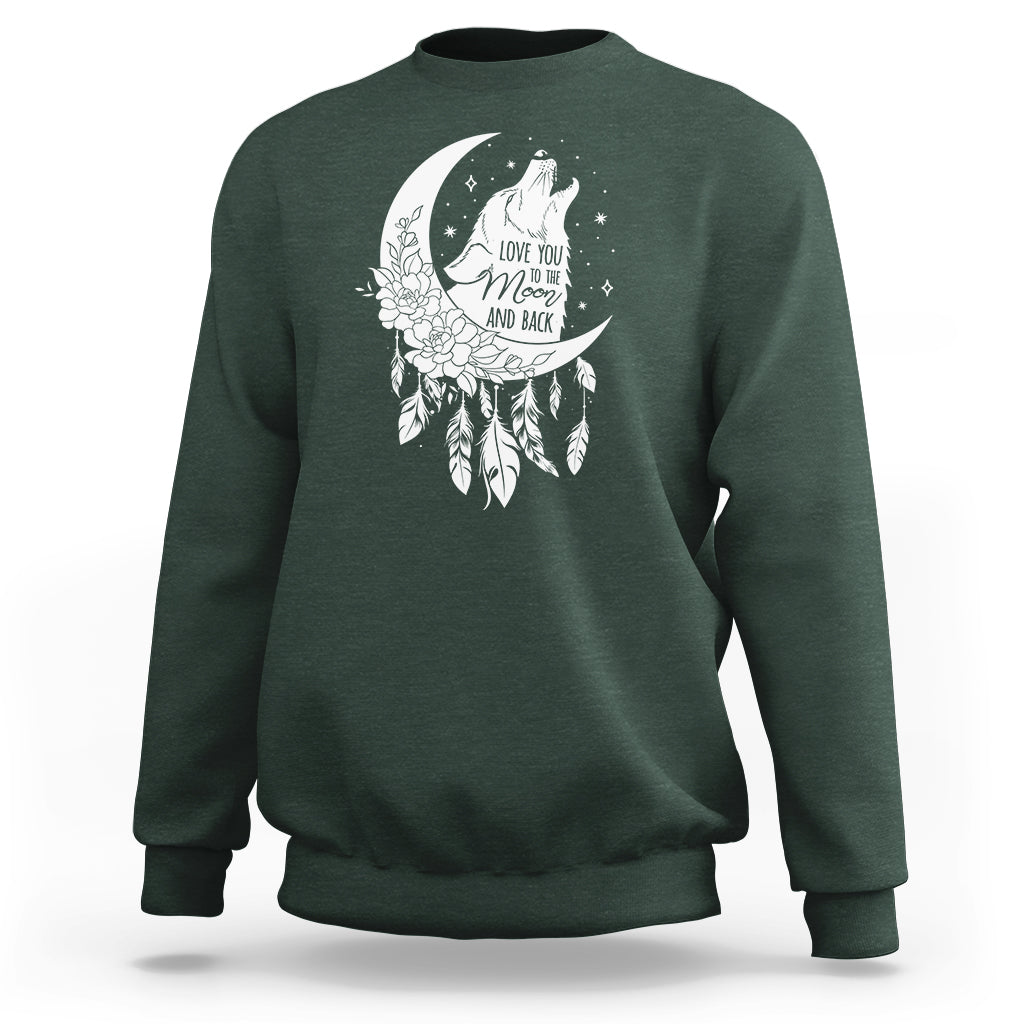 Valentine's Day Sweatshirt Love You To The Moon And Back Wolf - Wonder Print Shop