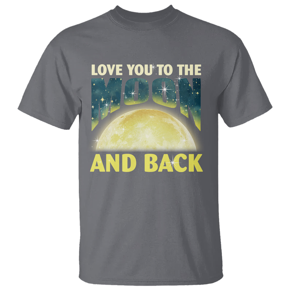 Valentine's Day T Shirt Love You To The Moon And Back - Wonder Print Shop