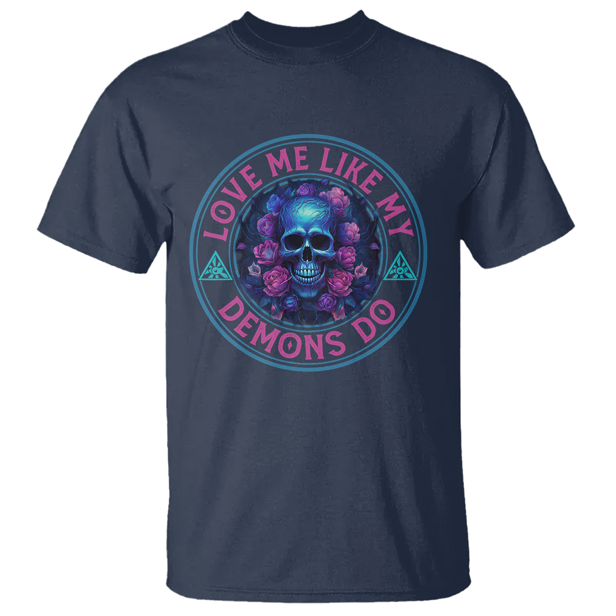 Valentine's Day T Shirt Love Me Like My Demons Do Skull Rose Aesthestic - Wonder Print Shop