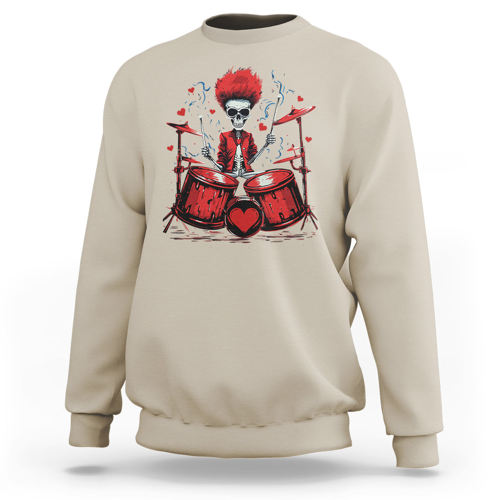 Valentine's Day Sweatshirt Cool Skeleton Drummer Rock Lover - Wonder Print Shop