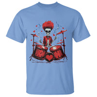 Valentine's Day T Shirt Cool Skeleton Drummer Rock Lover - Wonder Print Shop