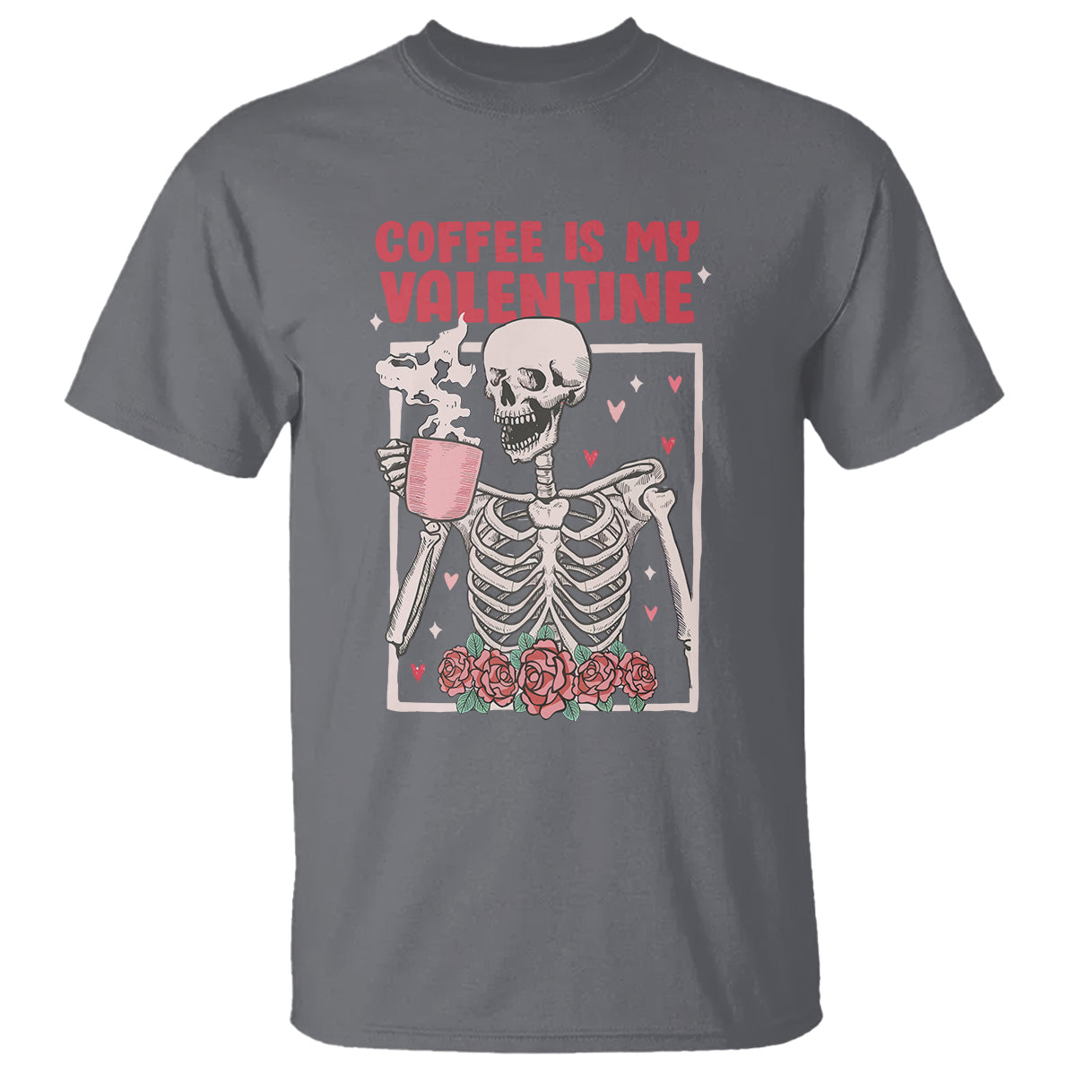 Valentine's Day T Shirt Coffee Is My Valentine Funny Skeleton - Wonder Print Shop