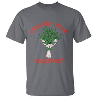 Cannabe Your Valentine 420 Cannabis Bouquet Marijuana Weed Flower T Shirt - Wonder Print Shop