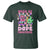 Valentine's Day T Shirt Weed Be Dope Together 420 Canabis - Wonder Print Shop