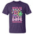Valentine's Day T Shirt Weed Be Dope Together 420 Canabis - Wonder Print Shop
