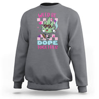 Valentine's Day Sweatshirt Weed Be Dope Together 420 Marijuana - Wonder Print Shop