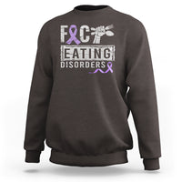 Anorexia Awareness Sweatshirt FxxK Eating Disorders Purple Ribbon - Wonder Print Shop