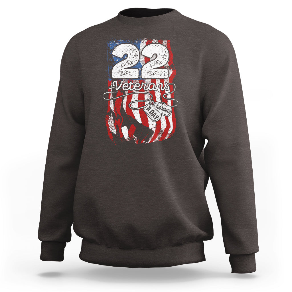 PTSD Sweatshirt 22 Veterans A Day Veteran Suicide Awareness - Wonder Print Shop