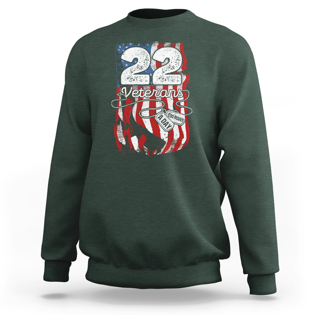 PTSD Sweatshirt 22 Veterans A Day Veteran Suicide Awareness - Wonder Print Shop